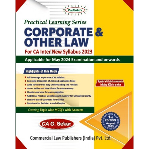 Padhuka's Practical Learning Series on Corporate & Other Law for CA Inter May 2024 Exam [New Syllabus 2023] by CA. G. Sekar | Commercial Law Publisher